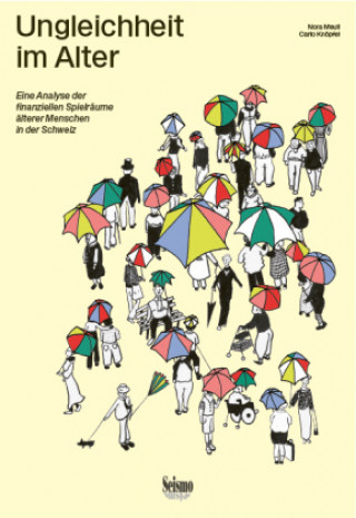 Kniha Ungleichheit im Alter Nora Meuli
