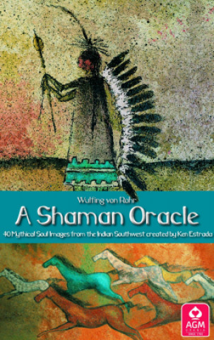 Książka A Shaman Oracle GB Wulfing von Rohr