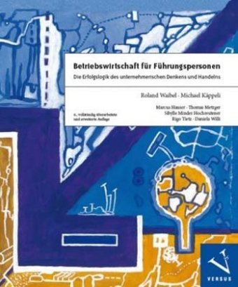Книга Betriebswirtschaft für Führungspersonen Roland Waibel