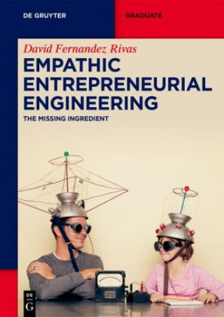 Knjiga Empathic Entrepreneurial Engineering David Fernandez Rivas