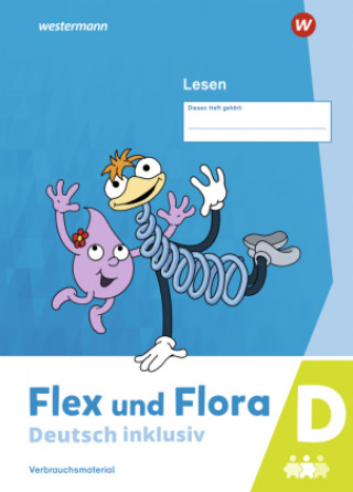 Książka Flex und Flora - Deutsch inklusiv. Lesen inklusiv D 