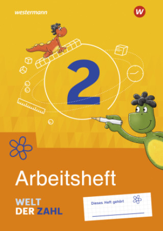 Książka Welt der Zahl 2. Arbeitsheft. Für Berlin, Brandenburg, Mecklenburg-Vorpommern, Sachsen-Anhalt und Thüringen 