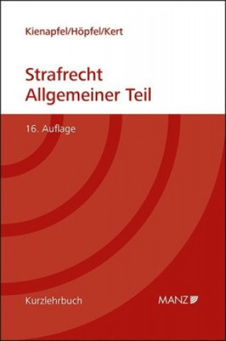 Kniha Grundriss des Strafrechts Allgemeiner Teil Kienapfel Diethelm