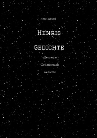 Knjiga Henris Gedichte Henri Weizel
