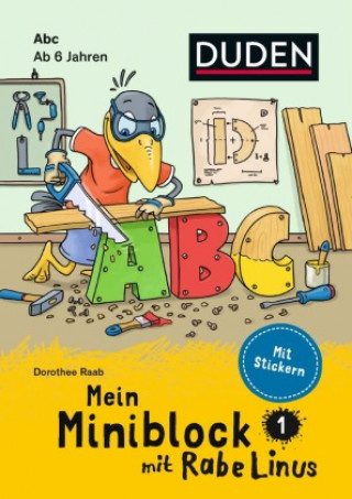 Kniha Mein Miniblock mit Rabe Linus - Abc Dorothee Raab