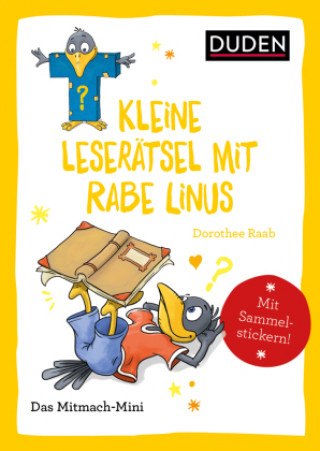 Könyv Duden Minis - Kleine Leserätsel mit Rabe Linus Dorothee Raab
