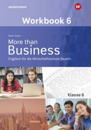 Kniha More than Business - Englisch an der Wirtschaftsschule in Bayern Thomas Bauer