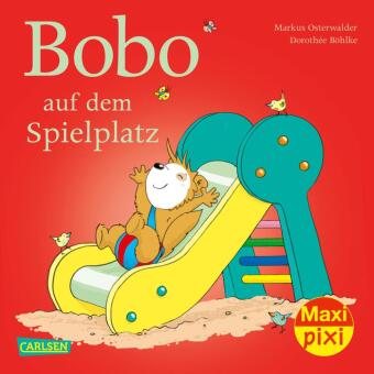 Kniha Maxi Pixi 352: Bobo auf dem Spielplatz Markus Osterwalder