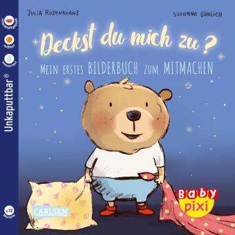 Książka Baby Pixi (unkaputtbar) 75: Deckst du mich zu? Julia Rosenkranz