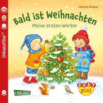 Kniha Baby Pixi (unkaputtbar) 108: Bald ist Weihnachten Denitza Gruber
