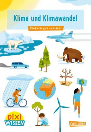 Carte Pixi Wissen 110: Klima und Klimawandel Eva Bade