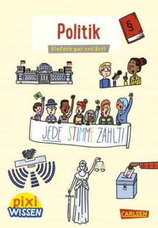 Kniha Pixi Wissen 111: Politik Christine Stahr