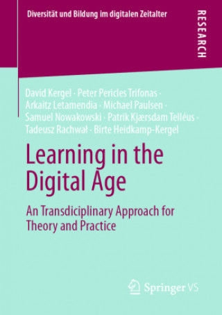Kniha Learning in the Digital Age David Kergel