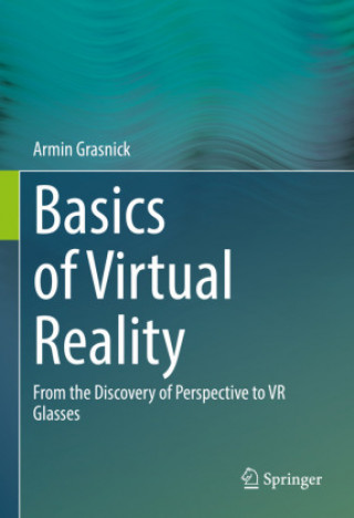 Könyv Basics of Virtual Reality Armin Grasnick