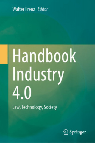 Kniha Handbook Industry 4.0 Walter Frenz