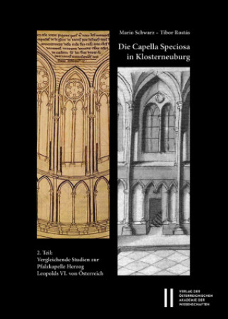 Kniha Die Capella Speciosa in Klosterneuburg Mario Schwarz