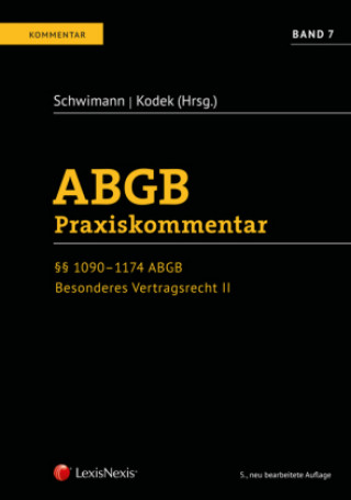 Книга ABGB Praxiskommentar / ABGB Praxiskommentar - Band 7, 5. Auflage Walter Josef Pfeil