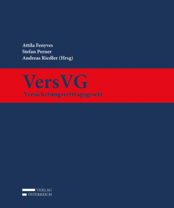Книга VersVG - Versicherungsvertragsgesetz Attila Fenyves
