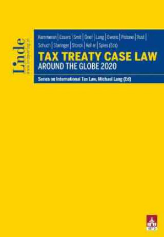 Kniha Tax Treaty Case Law around the Globe 2020 Eric Kemmeren