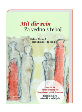 Kniha Mit dir sein / Za vedno s teboj Helene Wernig