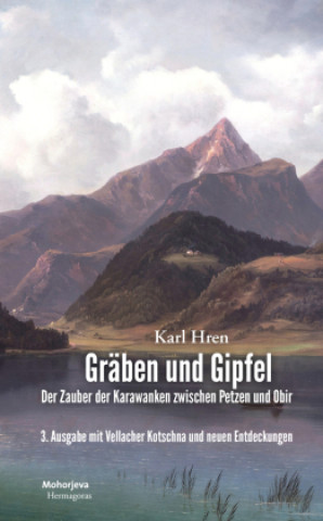 Kniha Gräben und Gipfel Karl Hren