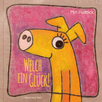 Book Welch ein Glück! Miri Haddick
