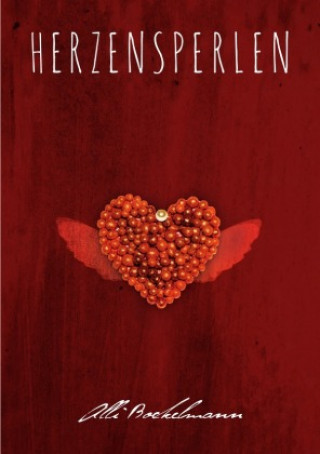 Knjiga Herzensperlen Alli Bockelmann