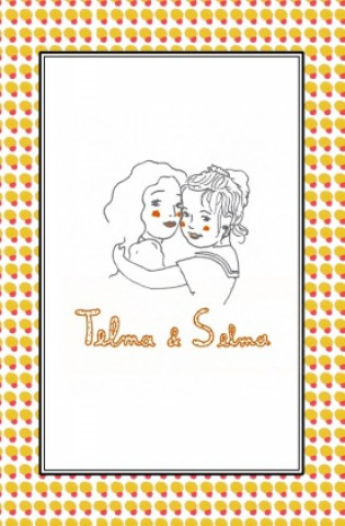 Livro Thelma und Selma Detlev Richter