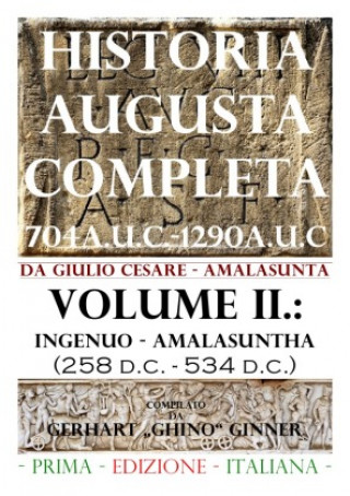 Kniha HISTORIA AUGUSTA COMPLETA Volume II. gerhart ginner