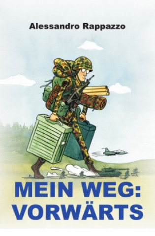 Knjiga Mein Weg: Vorwärts Alessandro Rappazzo