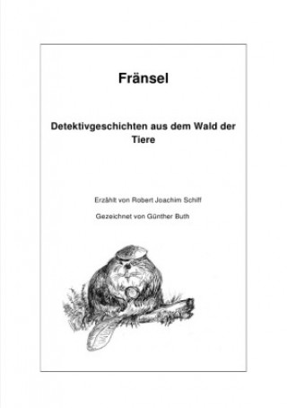 Knjiga Fränsel Robert Joachim Schiff
