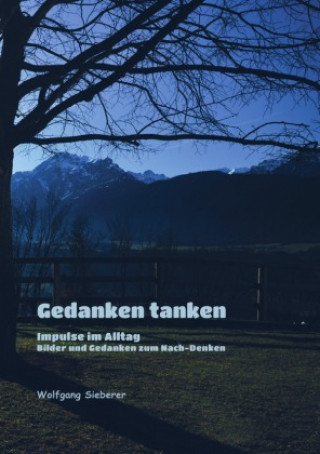 Knjiga Gedanken tanken Wolfgang Sieberer