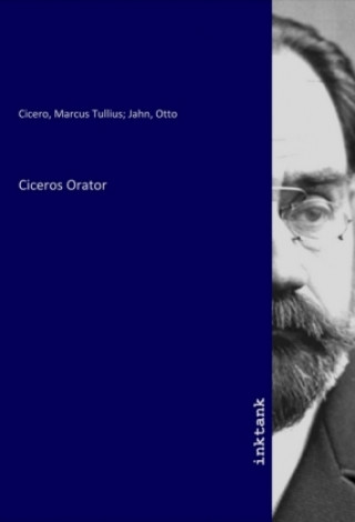 Knjiga Ciceros Orator Cicero