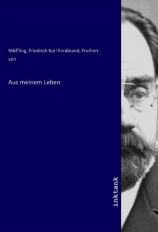 Knjiga Aus meinem Leben Müffling
