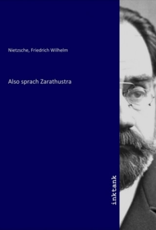 Knjiga Also sprach Zarathustra Friedrich Nietzsche