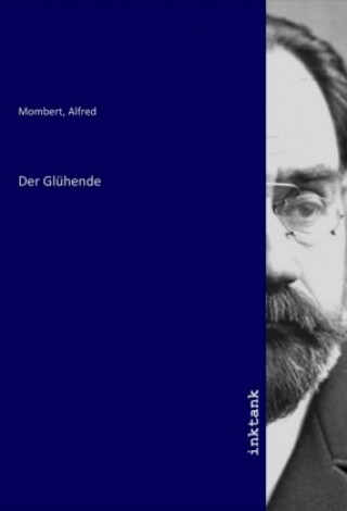 Knjiga Der Glühende Alfred Mombert