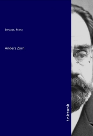Kniha Anders Zorn Franz Servaes