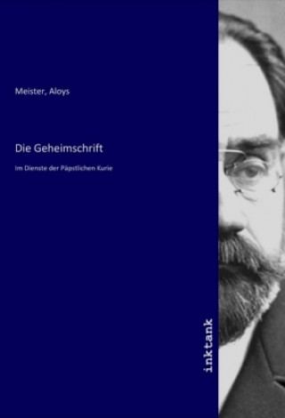 Kniha Die Geheimschrift Aloys Meister