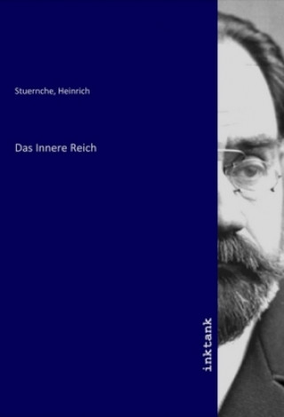 Boek Das Innere Reich Heinrich Stuernche