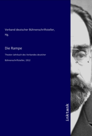 Knjiga Die Rampe Hg. Verband deutscher Bühnenschriftsteller