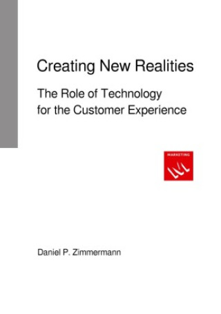 Book Creating New Realities Daniel Zimmermann