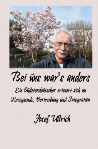Boek Bei uns war's anders Josef Ullrich