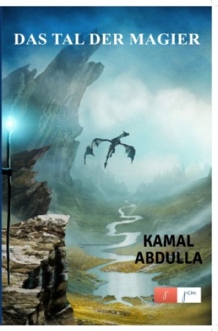 Книга Das Tal Der Magier Kamal Abdulla