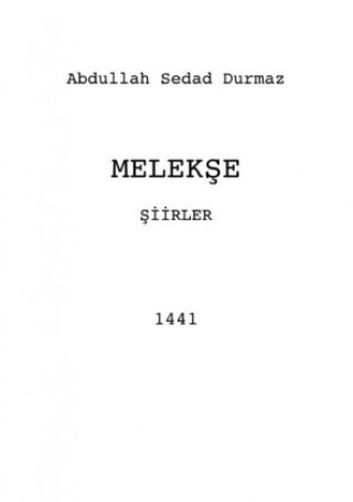 Knjiga Melekse Abdullah Sedad Durmaz