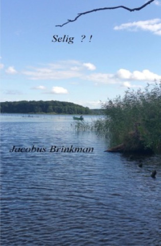 Knjiga Selig Jacobus Brinkman