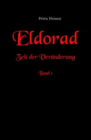 Knjiga Eldorad Petra Heinen