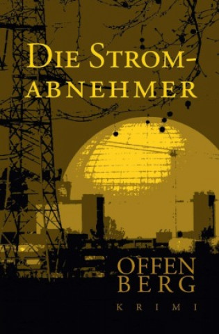 Carte Die Stromabnehmer Klaus Offenberg