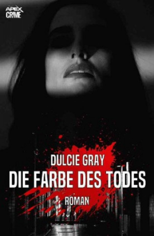 Knjiga DIE FARBE DES TODES Dulcie Gray