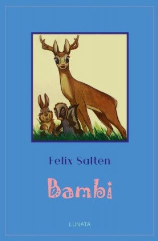 Kniha Klassiker der Kinder- und Jugendliteratur / Bambi Felix Salten
