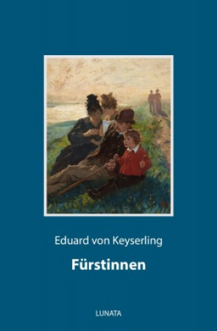 Knjiga Fürstinnen Eduard von Keyserling
